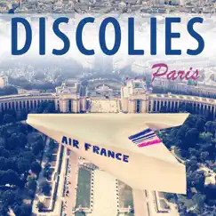 Paris - Single by Discolies album reviews, ratings, credits