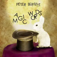 Magic Words - Single by Peter Buffett album reviews, ratings, credits