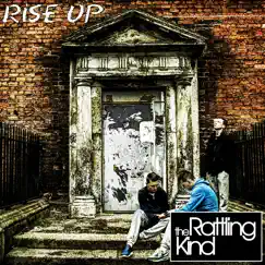 Rise Up - EP by The Rattling Kind album reviews, ratings, credits