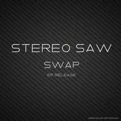 Swap - Single by Stereo Saw album reviews, ratings, credits