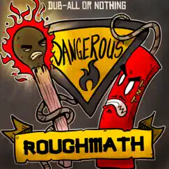 Dangerous (EP) - Single by Roughmath album reviews, ratings, credits