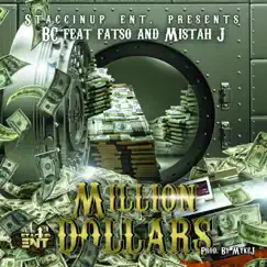 Million Dollars (feat. Fatso & Mistah J) - Single by Young BC album reviews, ratings, credits