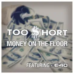 Money On the Floor (feat. E-40) Song Lyrics