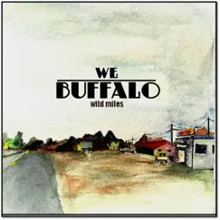 We' LL Head West (Wild Miles EP 2013) Song Lyrics