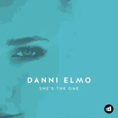 She's the One - Single by Danni Elmo album reviews, ratings, credits