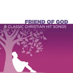 Friend of God Song Lyrics