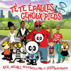 Tête épaules genoux pieds - Single by Jessy Matador, Big Ali, Willy William & Xee album reviews, ratings, credits