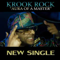 Aura of a Master - Single by Krook rock album reviews, ratings, credits
