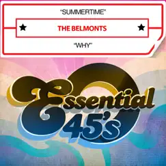 Summertime / Why - Single by The Belmonts album reviews, ratings, credits