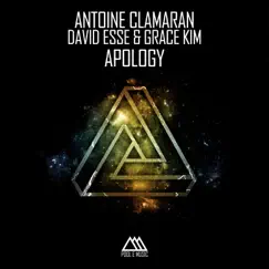 Apology - Single by Antoine Clamaran, David Esse & Grace Kim album reviews, ratings, credits