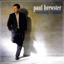 Everybody's Talkin' by Paul Brewster album reviews, ratings, credits