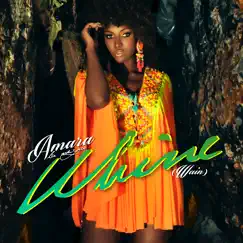 Whine - Single by Amara La Negra album reviews, ratings, credits