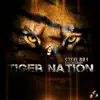 Tiger Nation - Single album lyrics, reviews, download