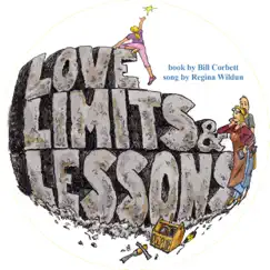 Love, Limits and Lessons - Single by Regina Wildun album reviews, ratings, credits