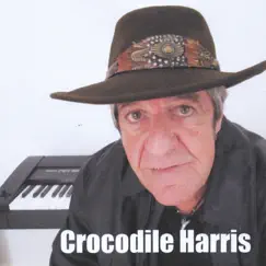 Crocodile Harris by Crocodile Harris album reviews, ratings, credits