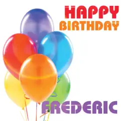 Happy Birthday Frederic (Single) by The Birthday Crew album reviews, ratings, credits