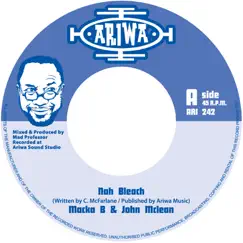 Nah Bleach - Single by Macka B, John McLean & Mad Professor album reviews, ratings, credits