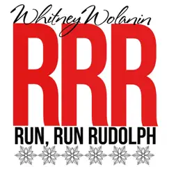Run, Run Rudolph - EP by Whitney Wolanin album reviews, ratings, credits