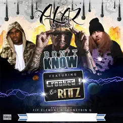 Don't Know (feat. Crooked I & Rittz) Song Lyrics