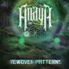 Rewoven Patterns - EP album lyrics, reviews, download