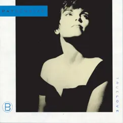 True Love by Pat Benatar album reviews, ratings, credits