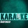 Karaoke (In the Style of Badfinger) - Single album lyrics, reviews, download