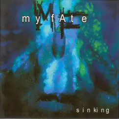 Sinking - EP by My Fate album reviews, ratings, credits