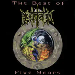 The Best of 5 Years by Mortification album reviews, ratings, credits