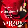 Tequila (In the Style of Sonia Y Selena) [Karaoke Version] - Single album lyrics, reviews, download