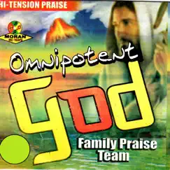 Omnipotent God - Vol 1 by Family Praise Team album reviews, ratings, credits