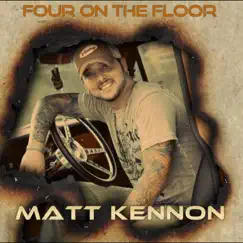 Four On the Floor - EP by Matt Kennon album reviews, ratings, credits
