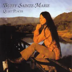 Quiet Places by Buffy Sainte-Marie album reviews, ratings, credits