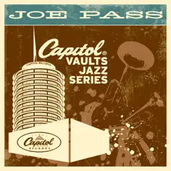 The Capitol Vaults Jazz Series by Joe Pass album reviews, ratings, credits