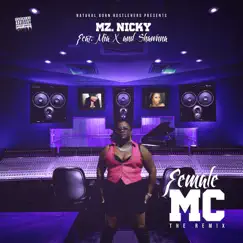 Female MC (Remix) [feat. Mia X & Shawnna] - Single by Mz Nicky album reviews, ratings, credits