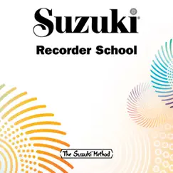 Suzuki Recorder School, Vols. 1 & 2 by Marion Verbruggen album reviews, ratings, credits