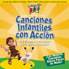 Canciones Infantiles con Acción by Cedarmont Kids album reviews, ratings, credits