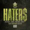 Haters (feat. Bigga Rankin, Vandam & Robby Goode) - Single album lyrics, reviews, download