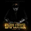 Employer - Single album lyrics, reviews, download