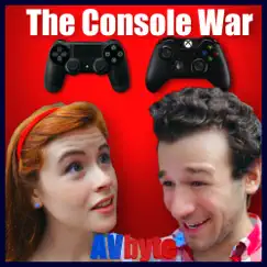 The Console War (The Musical) - Single by AVbyte album reviews, ratings, credits