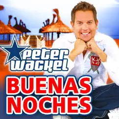 Buenas Noches - Single by Peter Wackel album reviews, ratings, credits