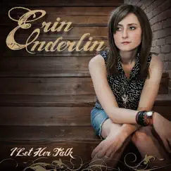 I Let Her Talk by Erin Enderlin album reviews, ratings, credits