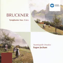 Bruckner: Symphonies Nos. 5 & 6 by Eugen Jochum & Staatskapelle Dresden album reviews, ratings, credits
