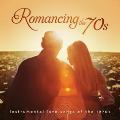 Romancing the 70's: Instrumental Hits of the 1970's by Sam Levine & Jack Jezzro album reviews, ratings, credits