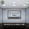 More (Remixes) [feat. Akil Wingate] - EP album lyrics, reviews, download