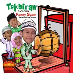Takbiran (feat. Dicky F.Y, Andira & Hestu) - Single by Fanny Syam album reviews, ratings, credits