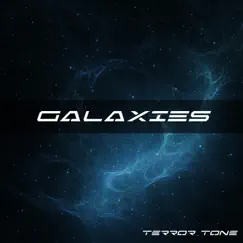 Galaxies - Single by Terror Tone album reviews, ratings, credits