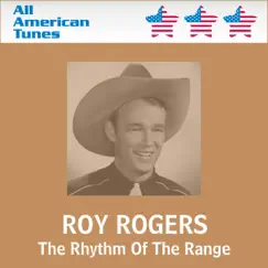 The Rhythm of the Range by Roy Rogers album reviews, ratings, credits