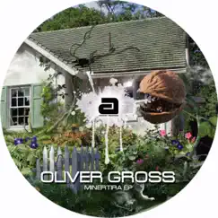 Minertira EP by Oliver Gross album reviews, ratings, credits