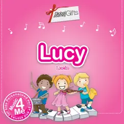 Mary, Mary Quite Contrary (Personalised for Lucy) Song Lyrics
