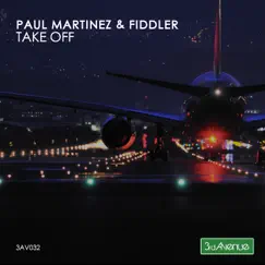 Take Off - Single by Fiddler & Paul Martinez album reviews, ratings, credits